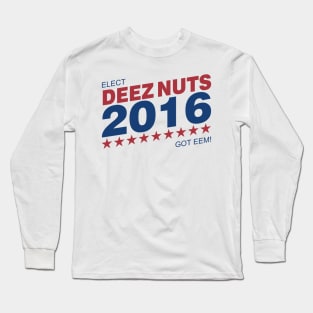 Deez Nuts 2016 Long Sleeve T-Shirt